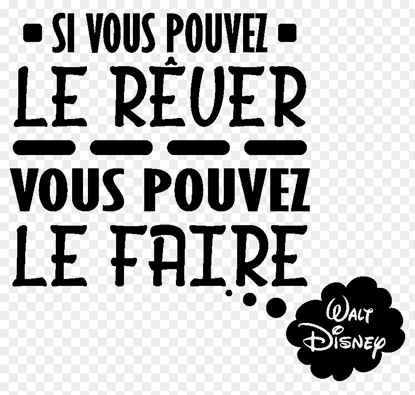 Dream Quotation The Walt Disney Company Sticker Behavior PNG