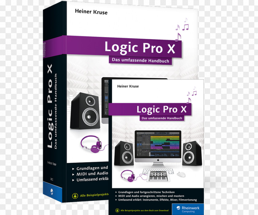 Logic Pro X: Das Umfassende Handbuch. Mit Allen Neuerungen, Inkl. Alchemy Und Drum Machine Designer Ultimative Praxisbuch Zu Windows 8 E-book PNG