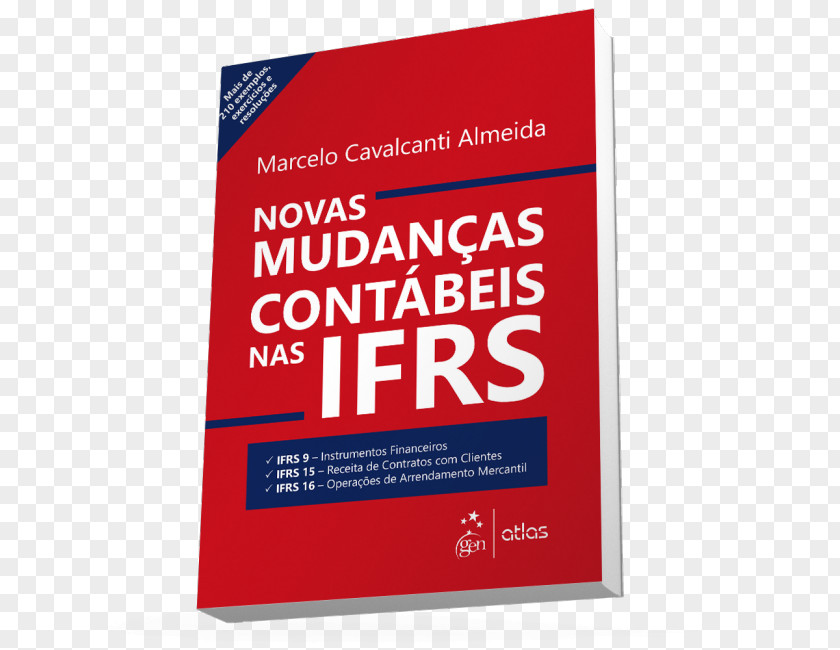 Book Novas Mudanças Contábeis Nas Ifrs Accounting International Financial Reporting Standards Manual De Contabilidade Societária: Aplicável A Todas As Sociedades Acordo Com Normas Internacionais E Do CPC PNG