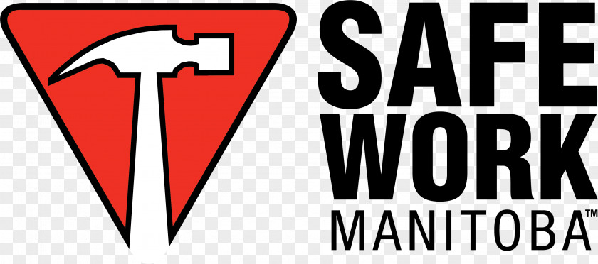 SAFE Work Manitoba Occupational Safety And Health Workplace Culture PNG