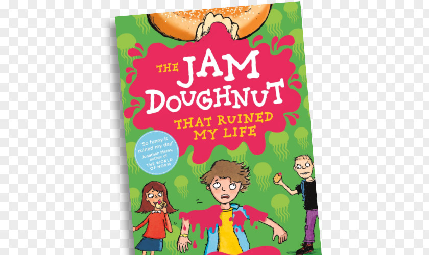 Book The Jam Doughnut That Ruined My Life Pants Are Everything Socks Not Enough Audiobook PNG
