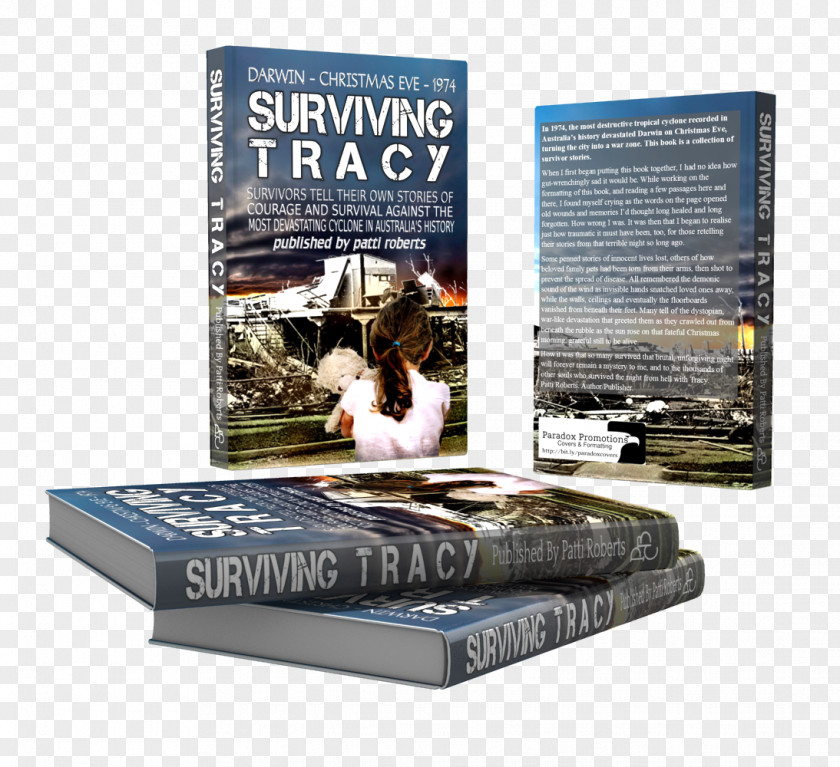 Book Surviving Tracy: Cyclone Tracy Survivor Stories Patti Roberts PNG
