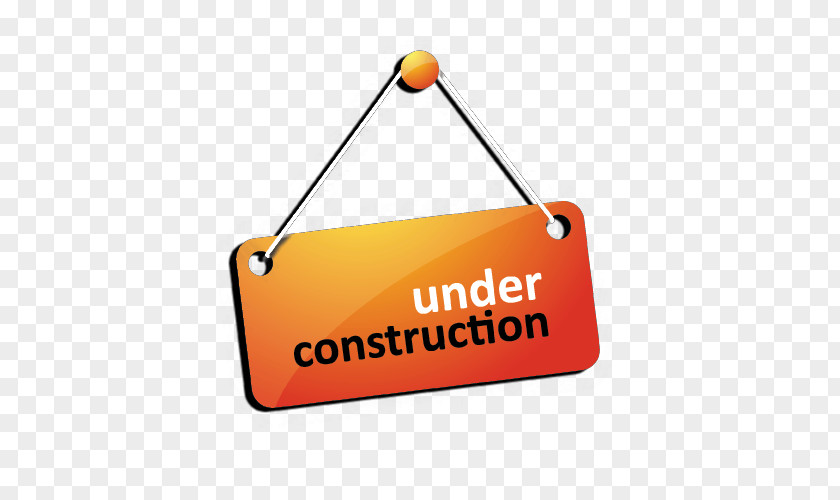 Under Construction Brand Product Design Signage Logo PNG