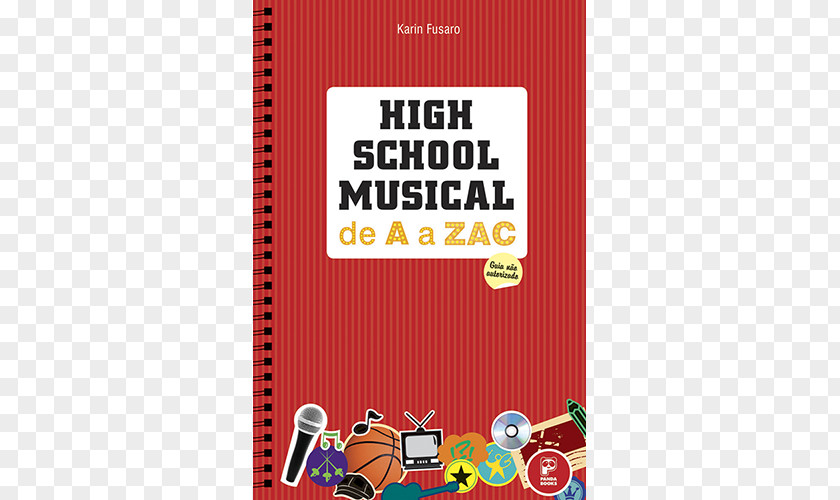 Book High School Musical De A Zac Bokförlag Bookshop Panda Books PNG