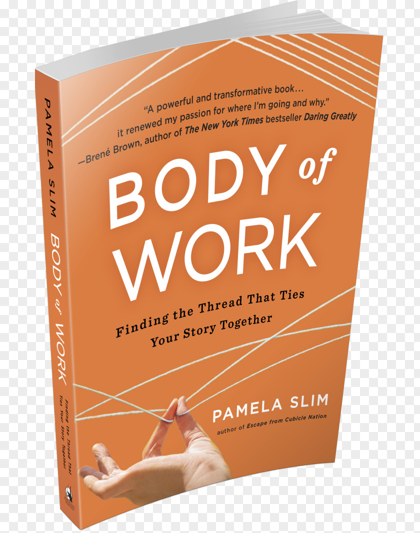 Book Body Of Work: Finding The Thread That Ties Your Story Together If I Ran Circus Women's Empowerment Amazon.com PNG