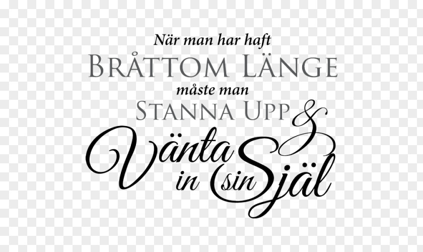 Quotation Swedish Utmattningssyndrom Text Hitta.se PNG