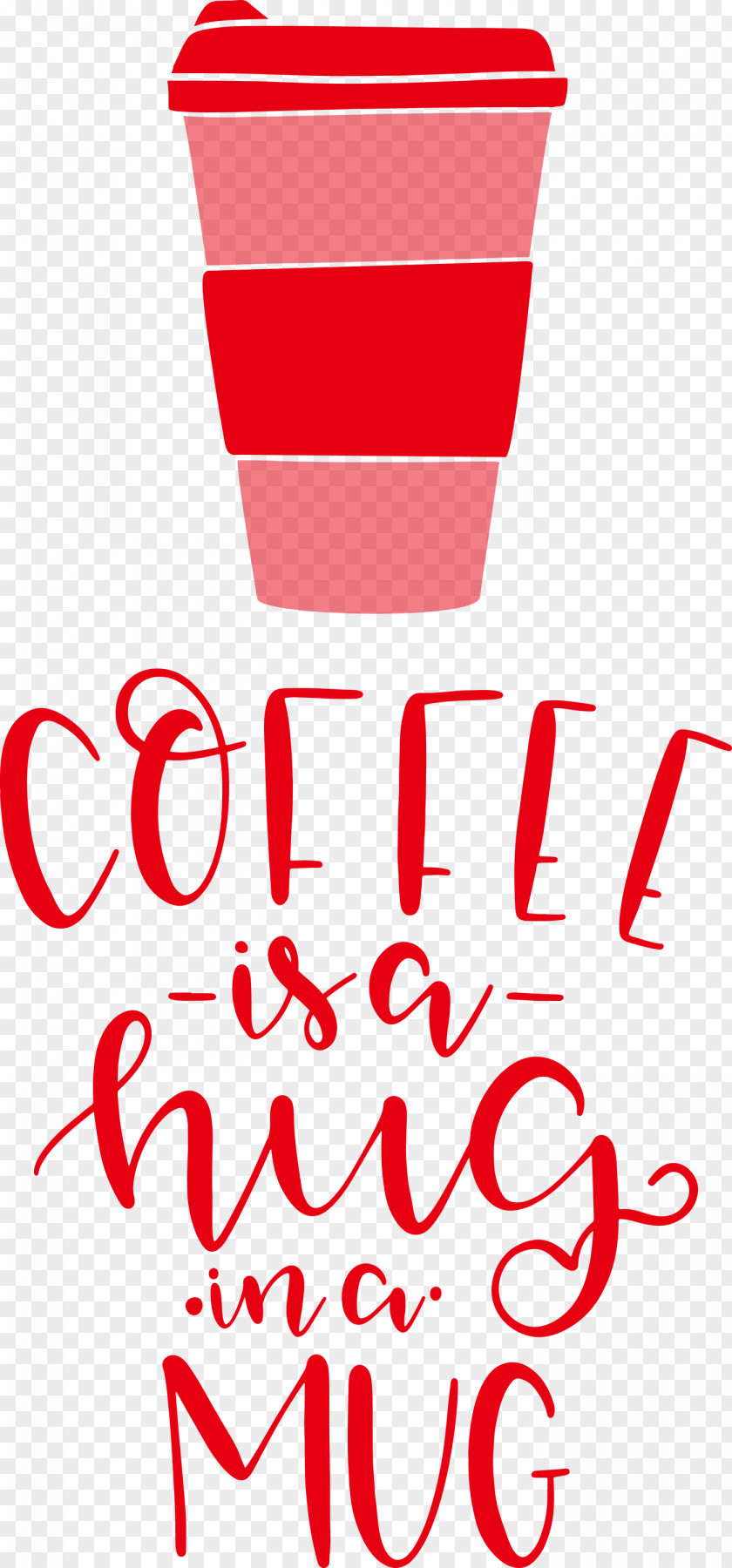 Coffee Is A Hug In Mug PNG