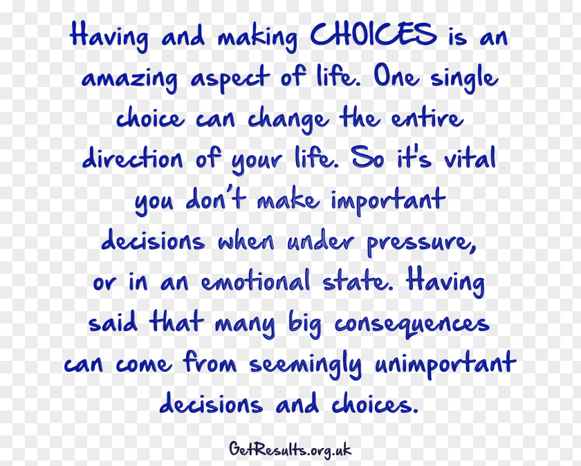 One Decision Make The Single Choice That Will Lead Decision-making Life Document Handwriting PNG