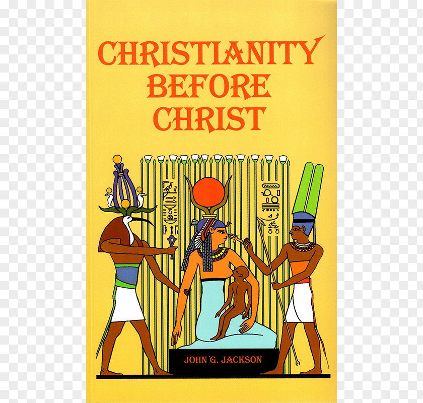 Parched Library Image Christianity Before Christ The World's Sixteen Crucified Saviors African Christianity: An Story Old Testament PNG