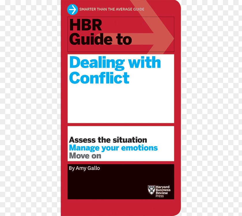 Book HBR Guide To Dealing With Conflict (HBR Series) Getting The Right Work Done Office Politics Harvard Business Review Emotional Intelligence PNG