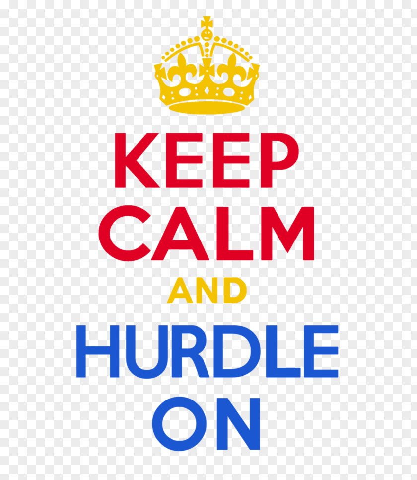 Keep Calm And Carry On Hurdling Hurdle Font Text PNG