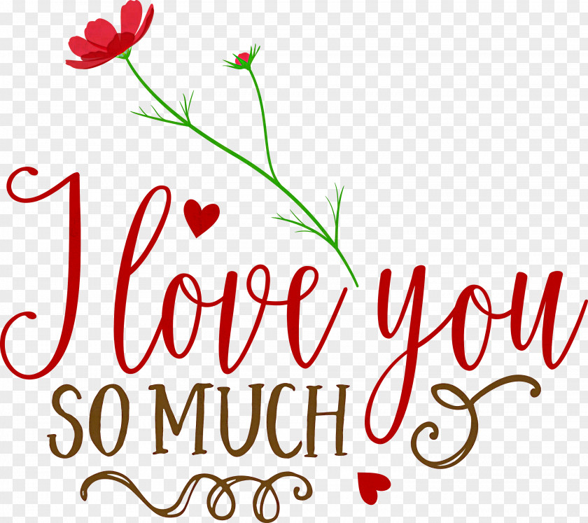 I Love You So Much Valentines Day Valentine PNG