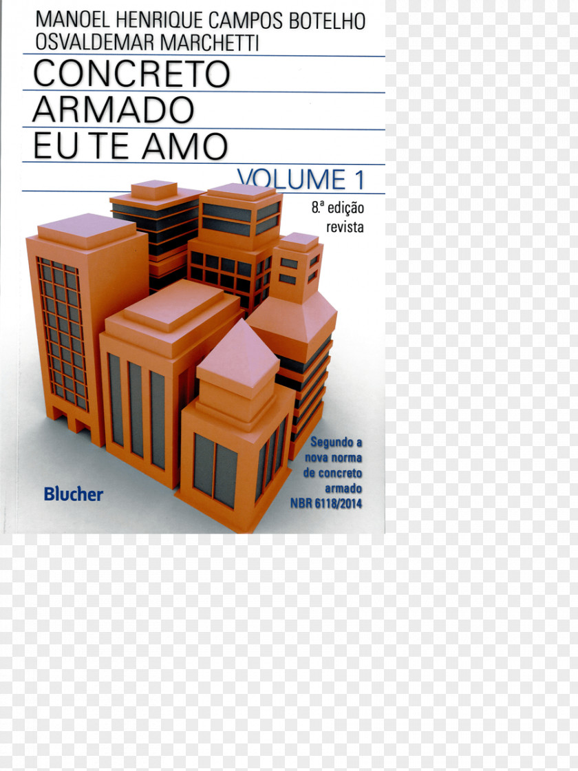 Eu Te AmoVai Para A Obra Construction Manual De Primeiros Socorros Do Engenheiro E Do: ARQUITETO Pratica Das Pequenas ConstruçõesEu Amo Concreto Armado PNG