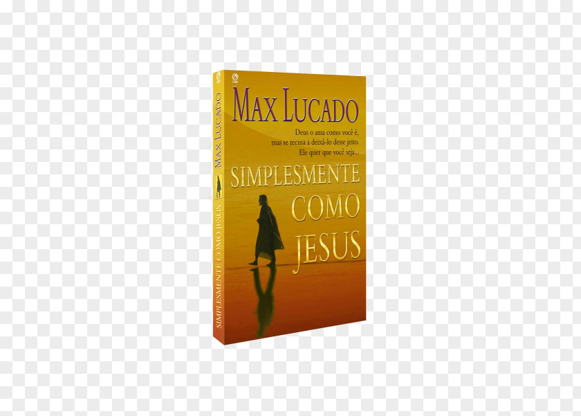 Book Just Like Jesus: A Heart His Traveling Light Um Coração Igual Ao De Jesus EXPERIMENTANDO O CORAÇAO DE JESUS: CONHECENDO SEU SENTINDO AMOR PNG