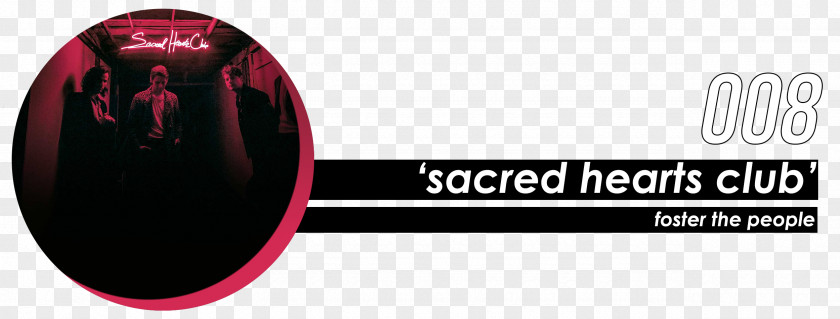 Sacred Hearts Club Foster The People Brand PNG