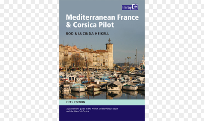 Book Mediterranean France & Corsica Pilot Almanac The Adlard Coles Of Cruising Italian Waters PNG