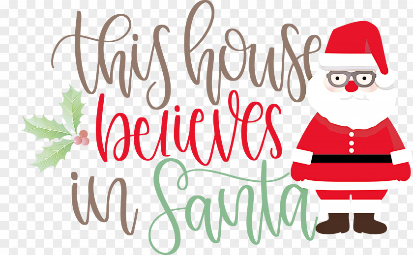 This House Believes In Santa PNG