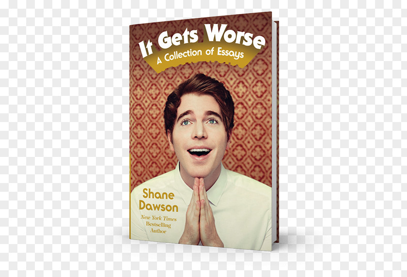 Shane Dawson It Gets Worse: A Collection Of Essays I Hate Myselfie: By Amazon.com Book PNG
