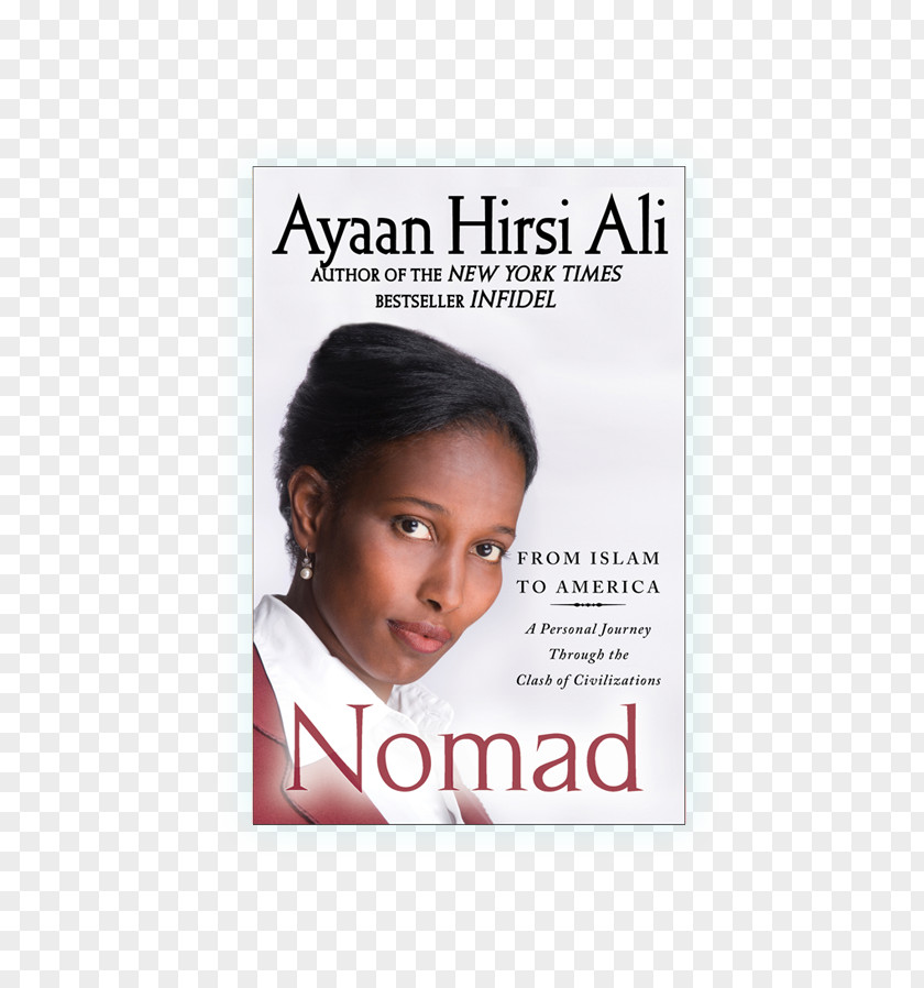 Ayaan Hirsi Ali Nomad: From Islam To America Hair Coloring Skin Font PNG
