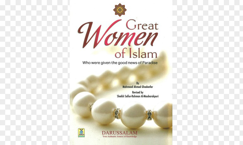 Islam Great Women Of Islam: Who Were Given The Good News Paradise Qur'an Hardcover In PNG