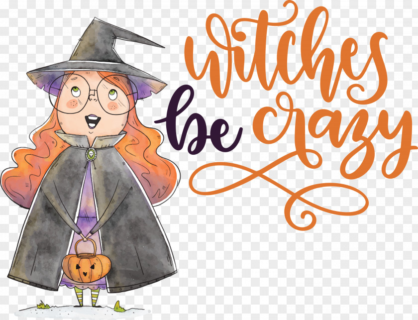 Happy Halloween Witches Be Crazy PNG