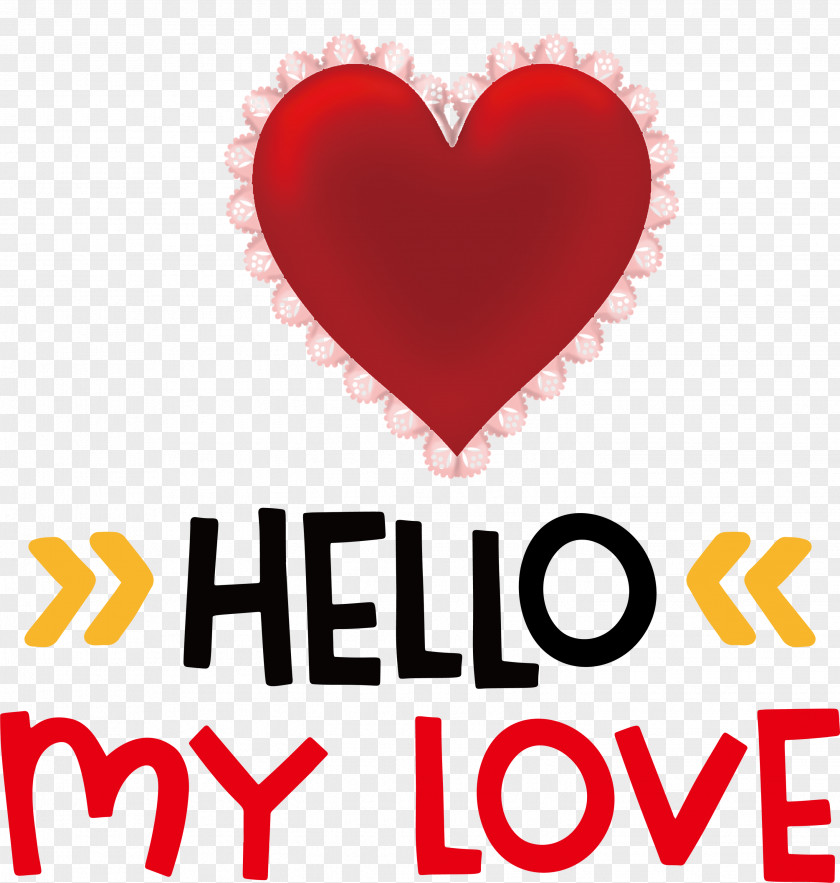 Hello My Love Valentines Day Quote PNG