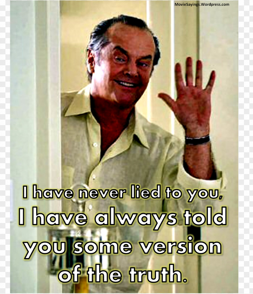 Jack Nicholson Something's Gotta Give Torrance AFI's 100 Years...100 Movie Quotes Film PNG