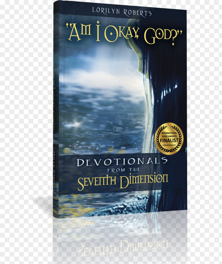 The Door: A Young Adult Christian Fantasy Am I Okay, God? Devotionals From Seventh Dimension AuthorGod PNG