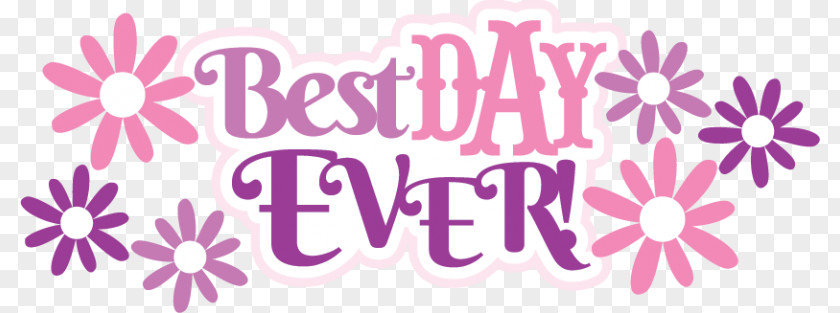 Best Day Ever Clip Art Scrapbooking Image PNG