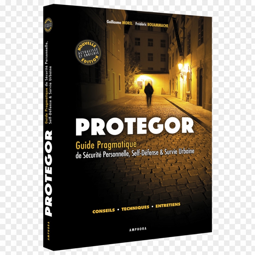 Book PROTEGOR: Guide Pratique De Sécurité Personnelle, Self-défense & Survie Urbaine E-book Publishing Self-defense PNG