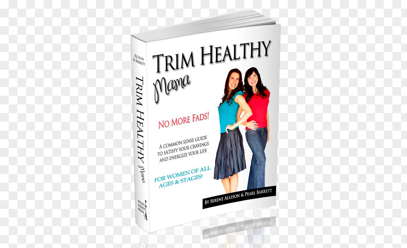 Health Trim Healthy Mama Plan: The Easy-Does-It Approach To Vibrant And A Slim Waistline Cookbook: Eat Up Down With More Than 350 Recipes Eating PNG