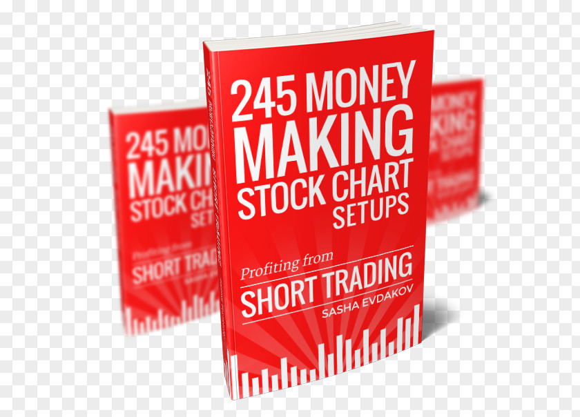 Currency Rise 245 Money Making Stock Chart Setups: Profiting From Short Trading Market Business PNG