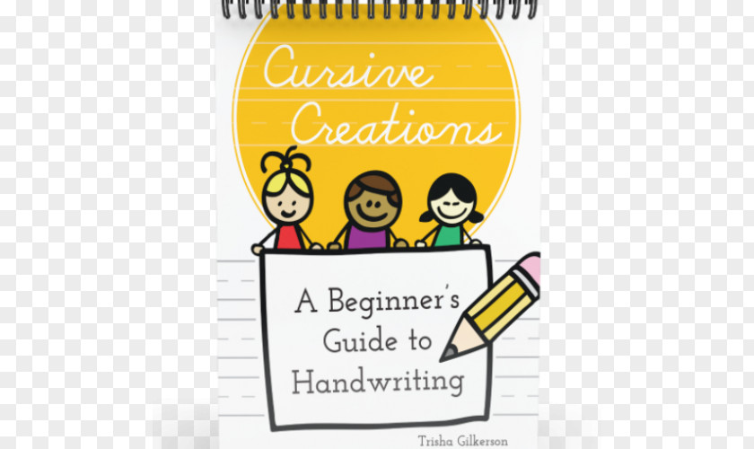 Cursive Script Paper Homeschooling Writing The Beginner's Guide Education PNG