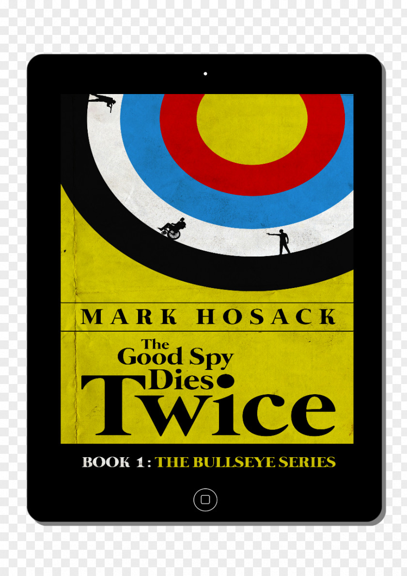Book The Good Spy Dies Twice Author Barnes & Noble Paperback PNG