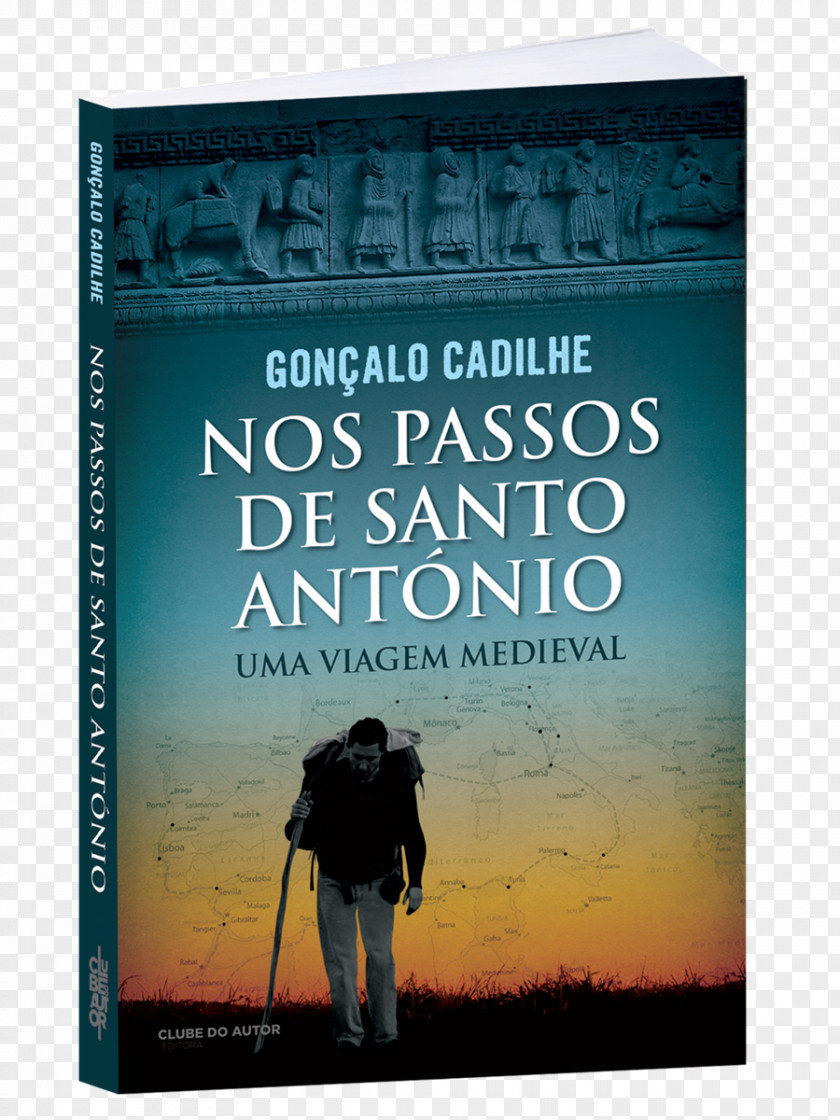 Book Nos Passos De Santo António: Uma Viagem Medieval Magalhães: Biografia Itinerante Around The World In Eighty Days Pilgrimage PNG