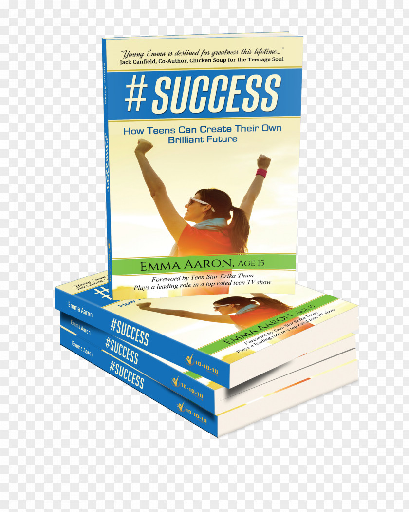Print Ready Poster #Success: How Teens Can Create Their Own Brilliant Future Book Paperback Publishing Leadership PNG