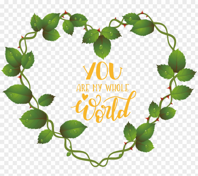 You Are My Whole World Valentines Day Valentine PNG