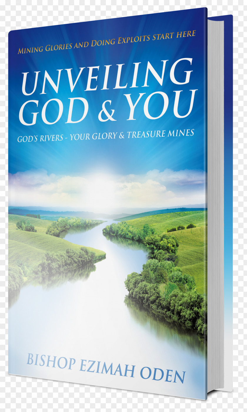 Energy Lakes, Rivers, And Streams Unveiling God & You Water Resources Paperback Advertising PNG