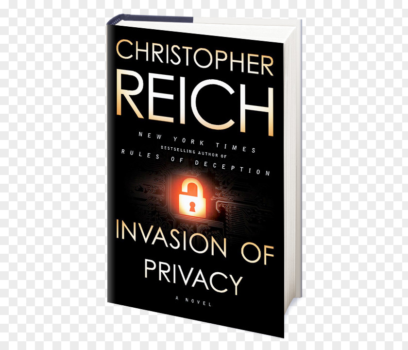 Invasion Of Privacy Privacy: A Novel Rules Deception The Devil's Banker Hardcover Terminal List: Thriller PNG