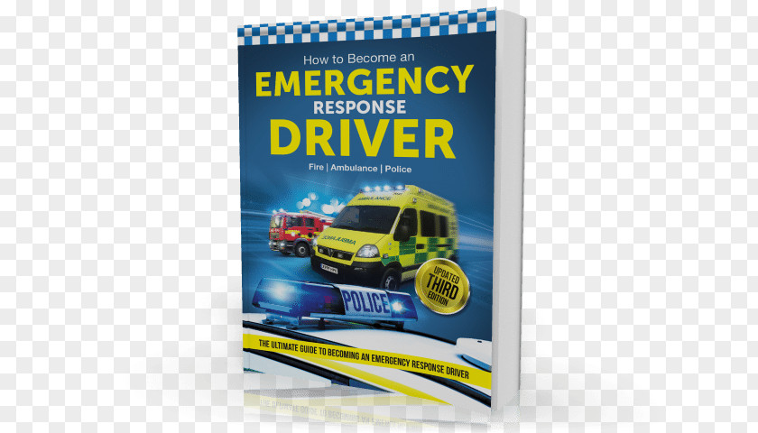 Disaster Relief How To Become An Emergency Response Driver: The Definitive Career Guide Becoming Driver (How2become) Service Motor Vehicle Driving PNG