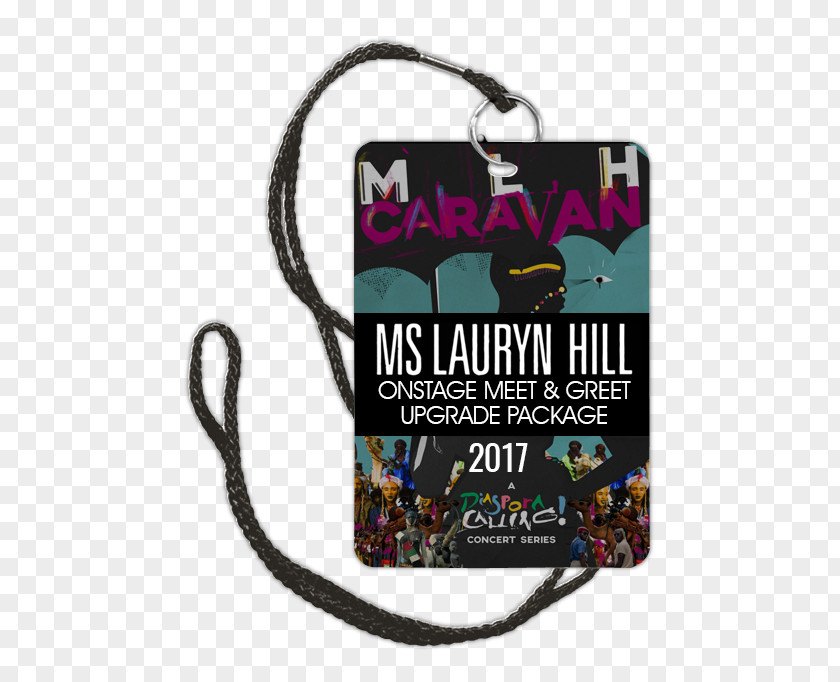 Lauryn Hill Backstage Pass Event Tickets Party Media City Film Festival Concert PNG
