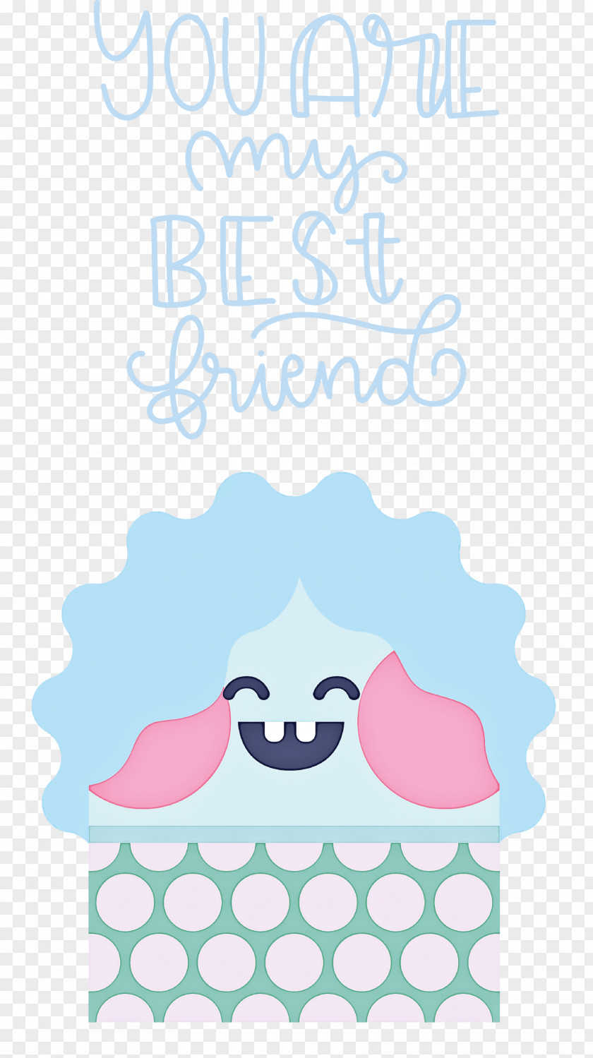 Best Friends You Are My Best Friends PNG