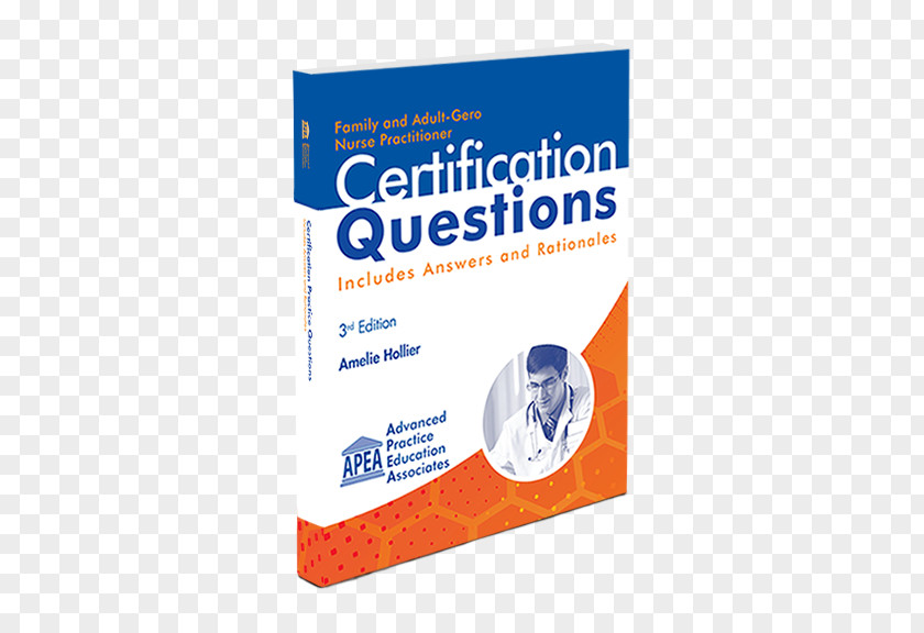 Advanced Practice Education Associates Test QuestionKnowledge Edition Nurse Practitioner Certification Examination And Preparation APEA PNG