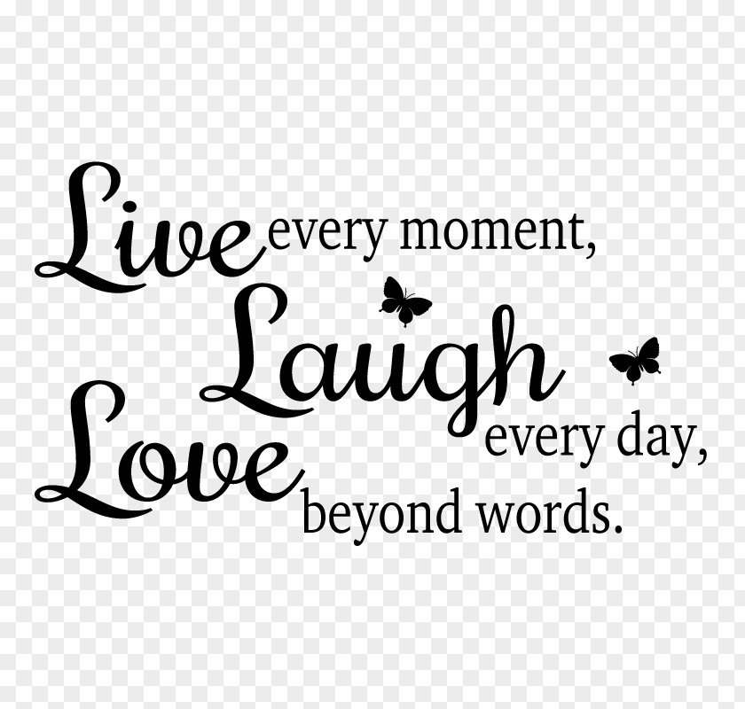 Live Laugh Love Logo Brand White Happiness Font PNG