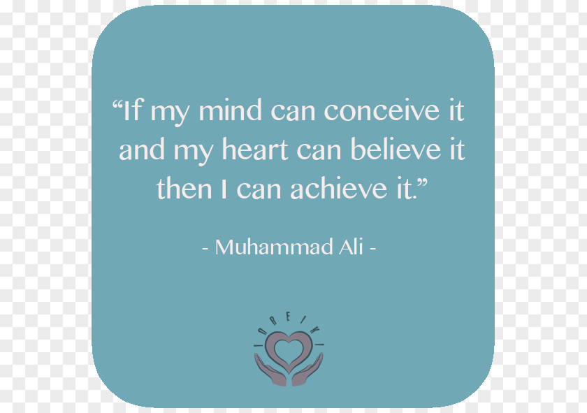 Muhammad Ali Reiki Spirituality Law Of Attraction Energy Medicine Quotation PNG
