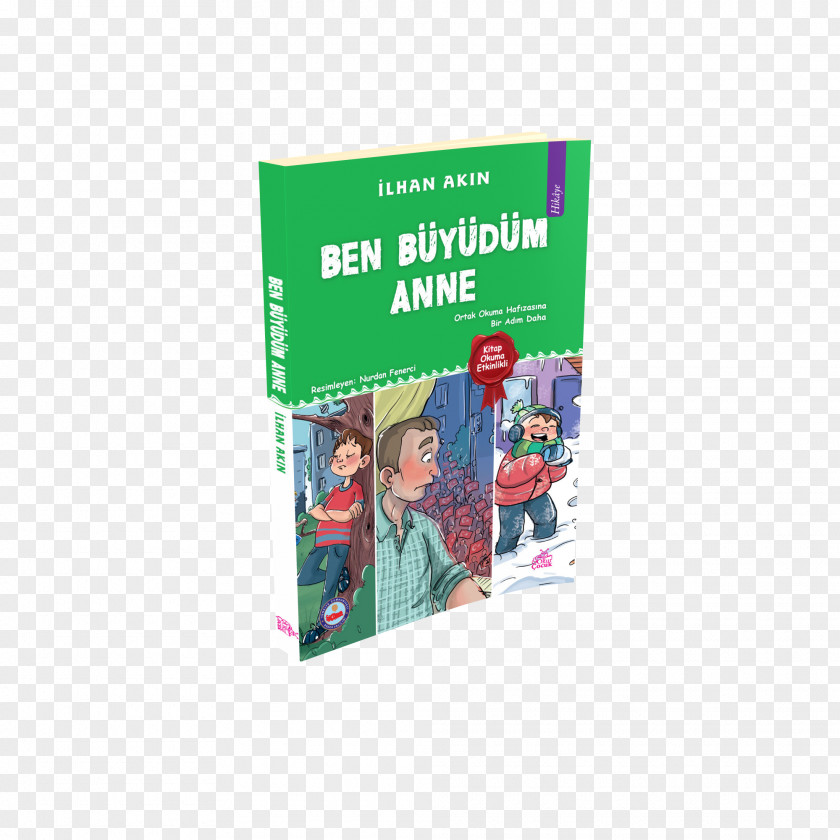 Book Ben Büyüdüm Anne Mother Literature Celal Bayar Ortaokulu PNG