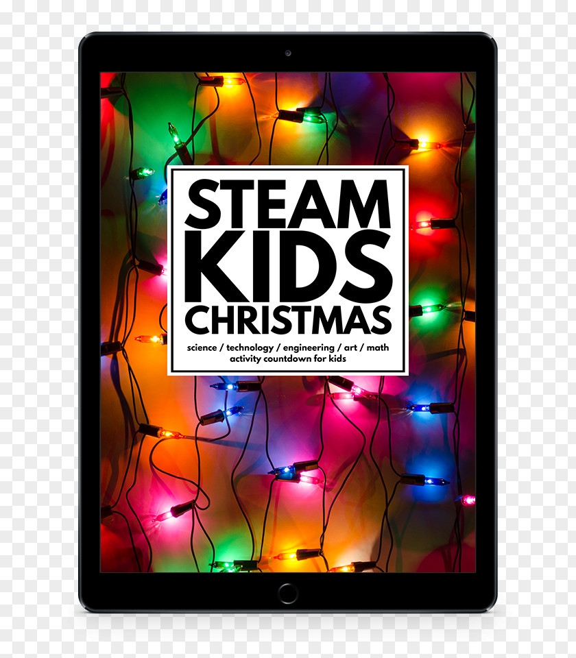 Ipad STEAM Kids: 50+ Science / Technology Engineering Art Math Hands-On Projects For Kids Fields Science, Technology, Engineering, And Mathematics Project PNG