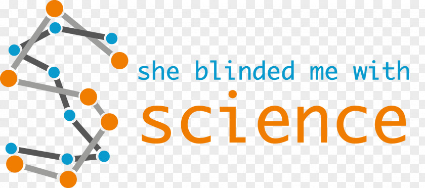 She Blinded Me With Science PNG