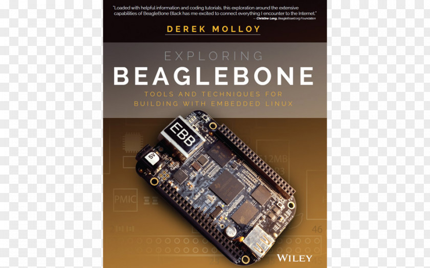 Linux Exploring BeagleBone: Tools And Techniques For Building With Embedded Raspberry Pi: Interfacing To The Real World On Systems BeagleBone Dummies PNG