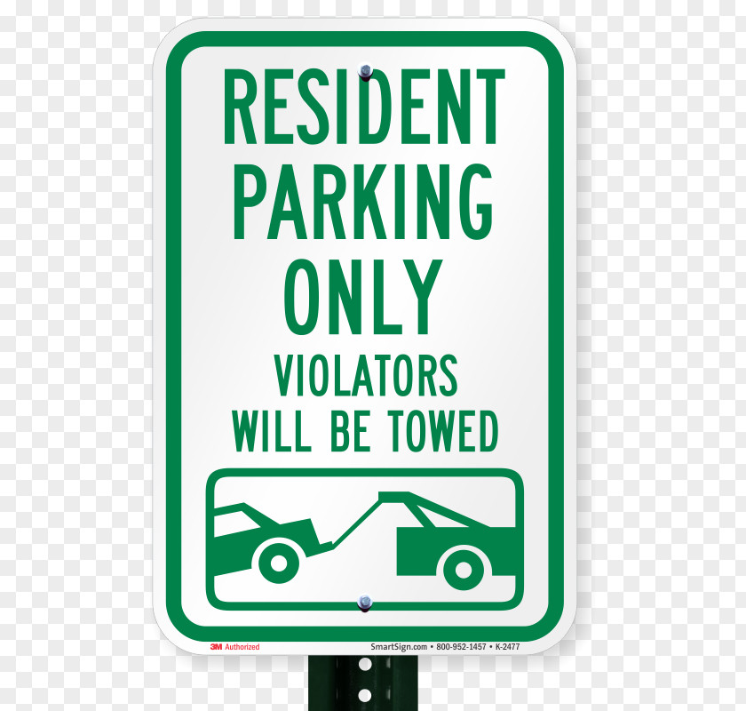 Parking Violation Private Signage No Sign Violators Will Be Towed Away At Vehicle Owners Expen Towing Campervans PNG